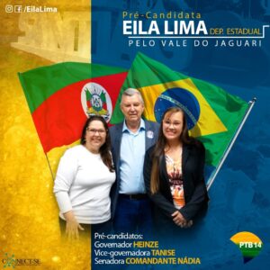 Candidato a governador Heinze, sua vice Tanise e a Professora Eila Lima. 